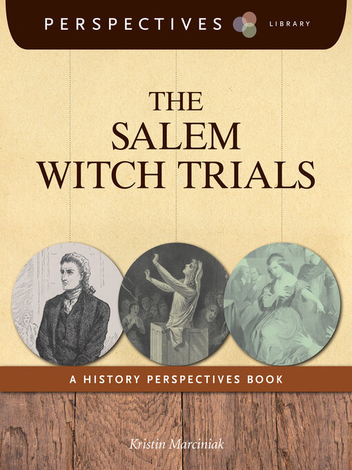 Kristin Marciniak创作的The Salem Witch Trials作品的详细信息 - 可供借阅